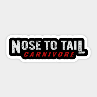 Nose to Tail Carnivore Meat Eaters Diet Sticker